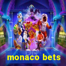 monaco bets